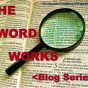THE WORD WORKS
