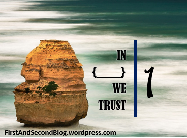 In ____ We Trust {Series}