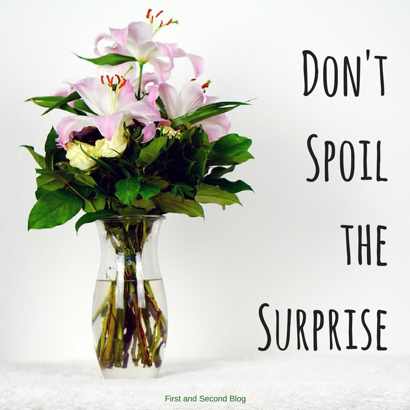 Don’t Spoil the Surprise!