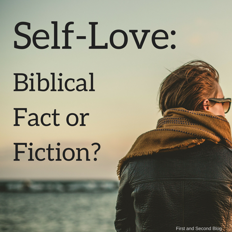 What Does Self Love Mean In The Bible