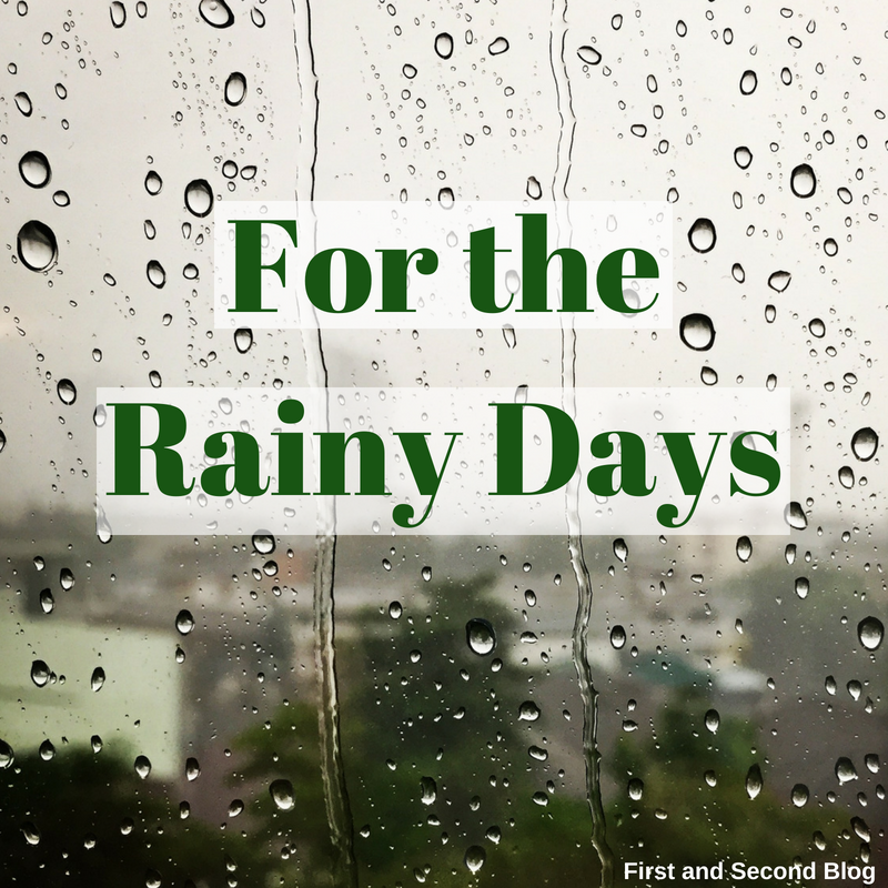 For the Rainy Days