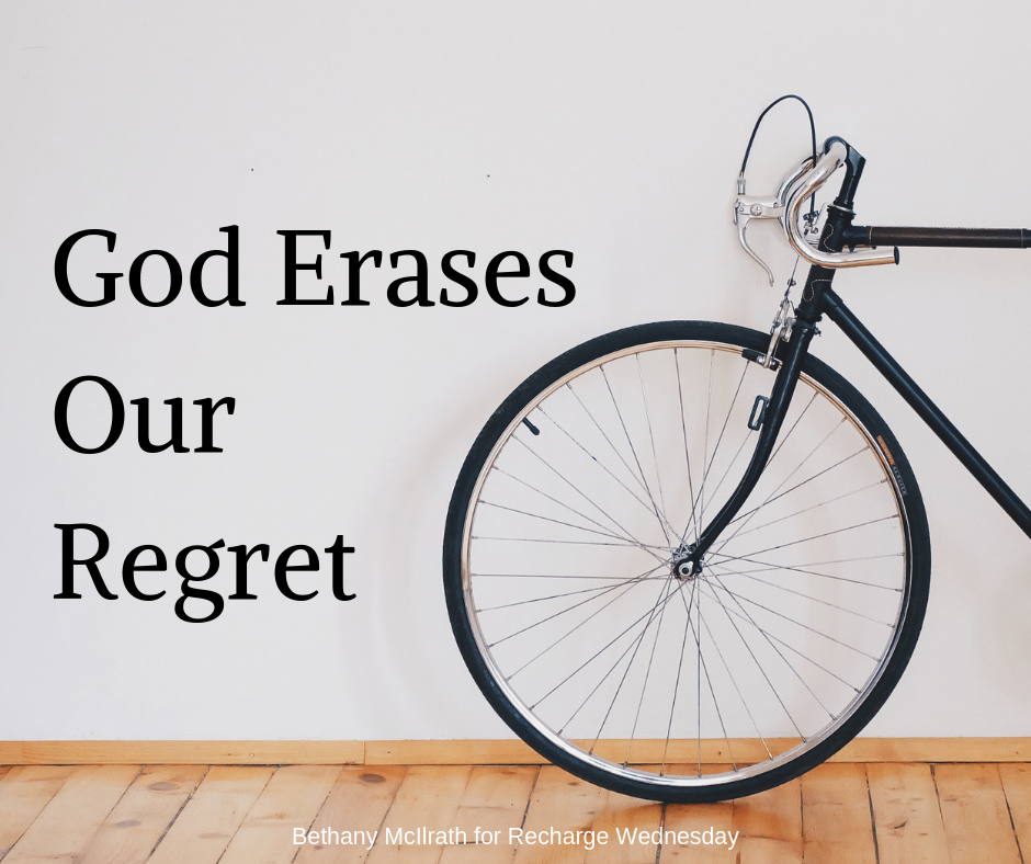 God Erases Our Regrets