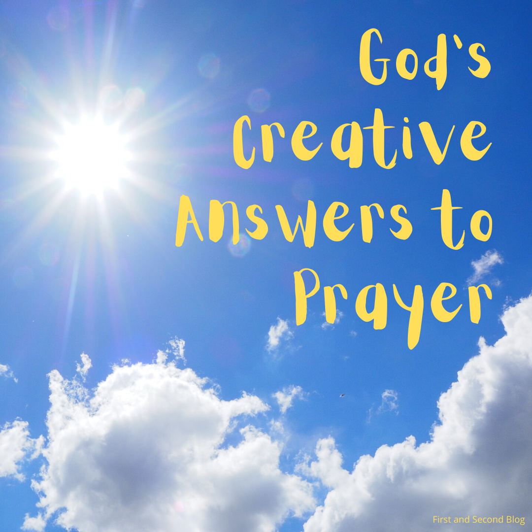 God’s Creative Answers to Prayer