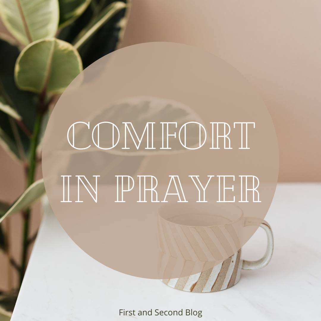 Comfort in Prayer