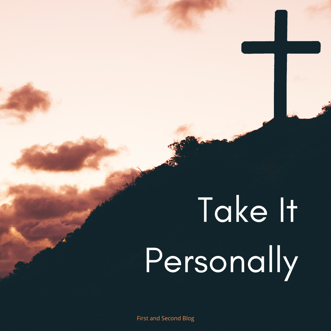 Take It Personally