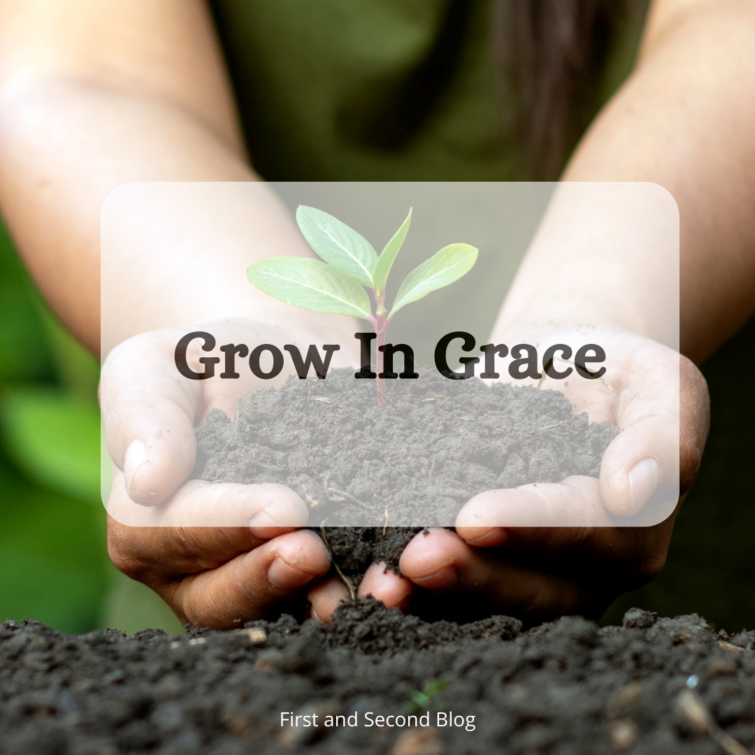 Grow in Grace